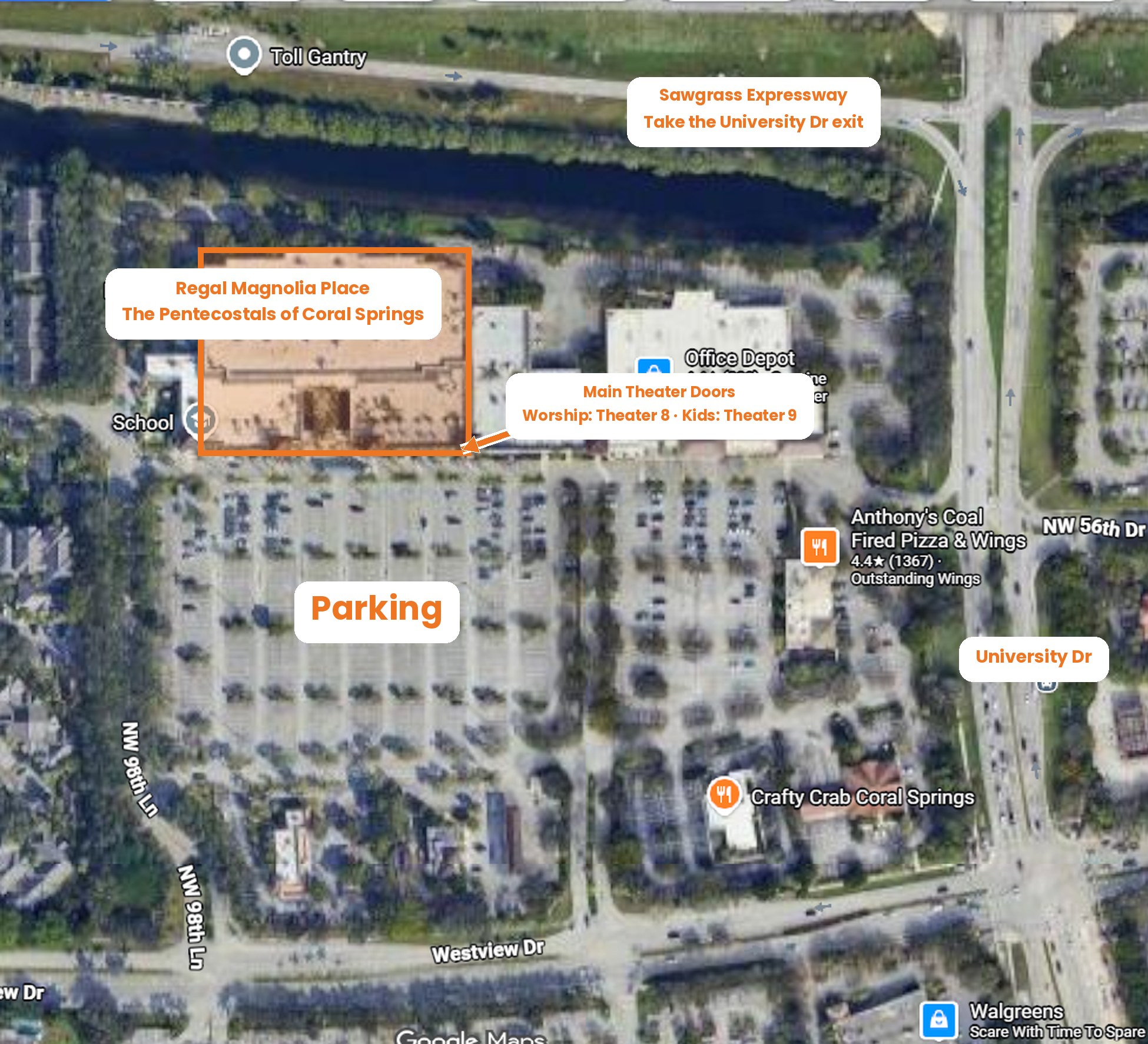 Aerial map of the Coral Springs Campus: the Regal Magnolia Place theater is highlighted at the north end of the plaza, with the main theater doors at its front right, parking directly in front, University Dr to the east and the Sawgrass Expressway to the north